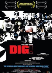 دانلود فیلم Dig! 2004392732-104160260