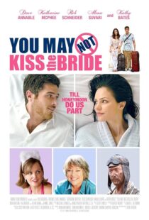 دانلود فیلم You May Not Kiss the Bride 2011393268-206848798