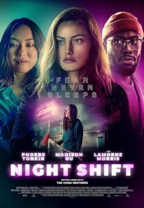 دانلود فیلم Night Shift 2023392238-982584206