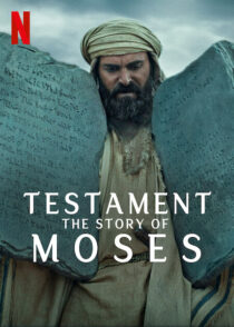 دانلود مستند Testament: The Story of Moses393390-1718258089