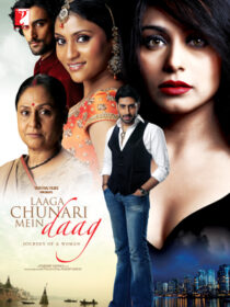 دانلود فیلم هندی Laaga Chunari Mein Daag: Journey of a Woman 2007390124-380571164