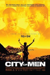 دانلود فیلم City of Men 2007394991-1409543024