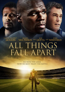 دانلود فیلم All Things Fall Apart 2011396355-1287430348