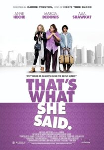 دانلود فیلم That’s What She Said 2012395444-1132630673