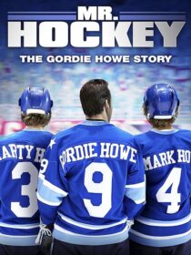 دانلود فیلم Mr. Hockey: The Gordie Howe Story 2013394059-2012364364