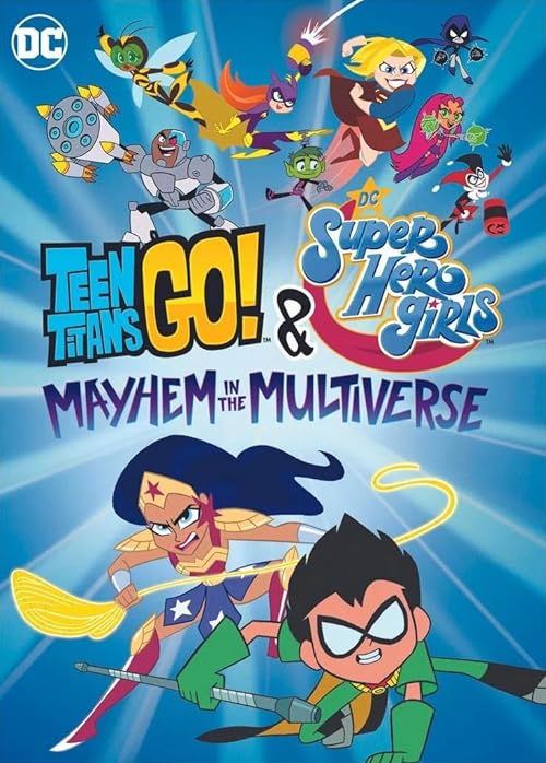 دانلود انیمیشن Teen Titans Go! & DC Super Hero Girls: Mayhem in the Multiverse 2022