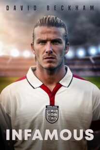 دانلود فیلم David Beckham: Infamous 2022397514-1324973593