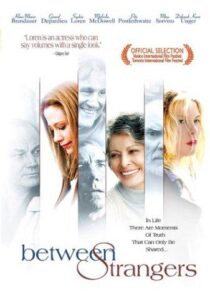 دانلود فیلم Between Strangers 2002399550-857850258