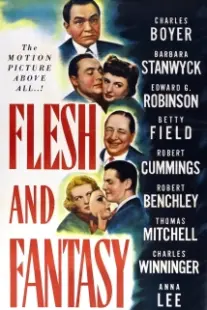 دانلود فیلم Flesh and Fantasy 1943402101-1876833972