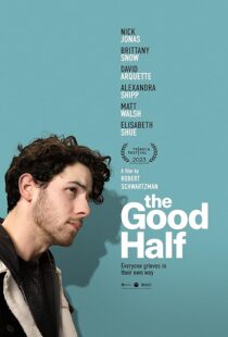 دانلود فیلم The Good Half 2023408875-1666264429