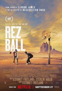 دانلود فیلم Rez Ball 2024412685-1444826132