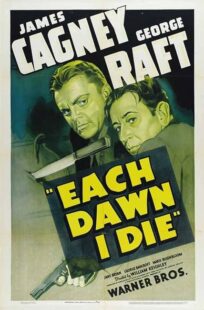 دانلود فیلم Each Dawn I Die 1939411853-621797859