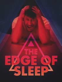 دانلود سریال The Edge of Sleep413330-95400749