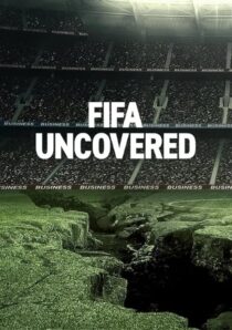 دانلود سریال FIFA Uncovered415717-2021519804