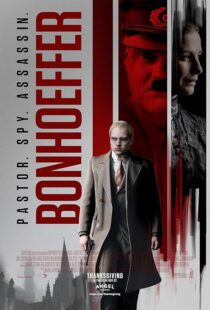 دانلود فیلم Bonhoeffer: Pastor. Spy. Assassin. 2024418461-1964799077