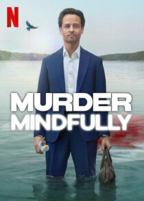 دانلود سریال Murder Mindfully (Achtsam Morden)417281-767964062