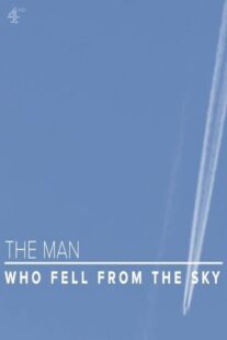 دانلود فیلم The Man Who Fell from the Sky 2021419043-11439225