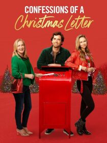 دانلود فیلم Confessions of a Christmas Letter 2024419584-1030531309