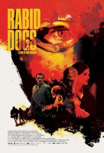 دانلود فیلم Rabid Dogs 2015423275-1662390934