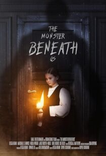 دانلود فیلم The Monster Beneath Us 2024423836-1739966457