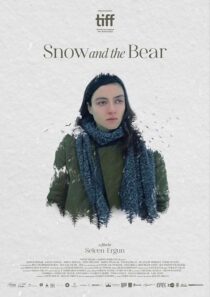 دانلود فیلم Snow and the Bear 2022424740-314901277