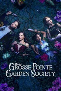 دانلود سریال Grosse Pointe Garden Society425135-1146904082