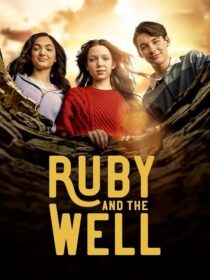 دانلود سریال Ruby and the Well425466-1085965987